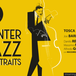 WINTER JAZZ PORTRAITS – La rassegna musicale in Streaming per le feste natalizie – 23, 27 e 30 dicembre