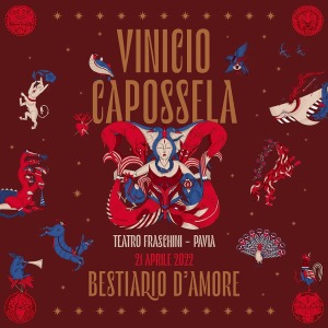 Il 21 aprile al Teatro Fraschini – Vinicio Capossela in concerto con Bestiario d’Amore