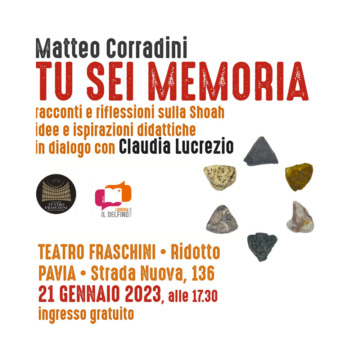 Sab 21 gen, 17.30 – Presentazione del libro Tu sei memoria di Matteo Corradini