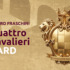 In vendita da domani la Quattro Cavalieri Card